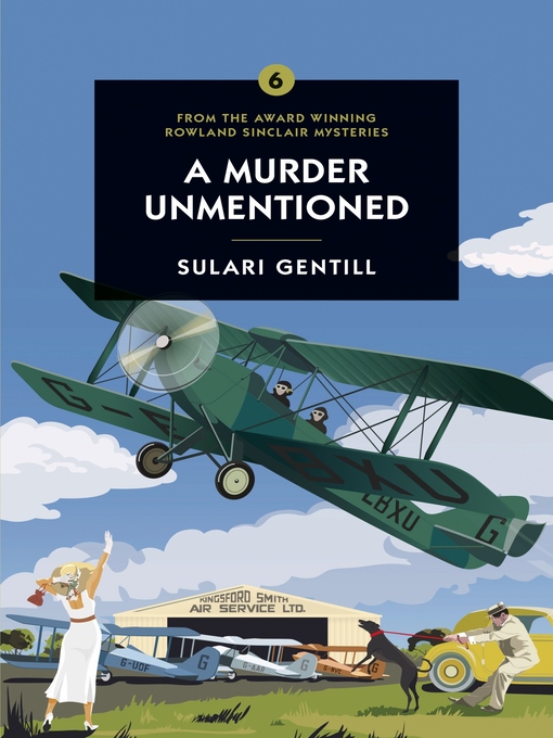Title details for A Murder Unmentioned by Sulari Gentill - Available